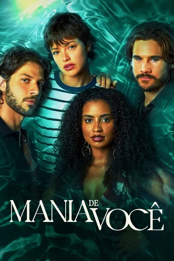 Mania de Você - Temporada 1