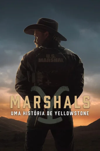 Marshals: Uma História de Yellowstone - Temporada 1