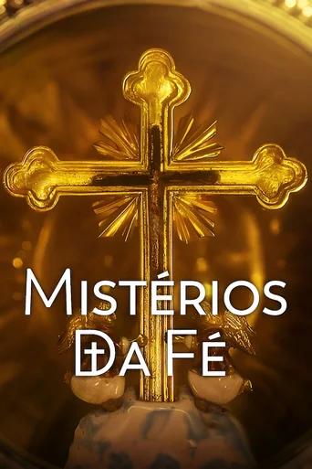 Mistérios da Fé - Temporada 1