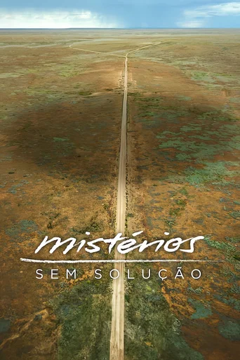 Mistérios sem Solução - Temporada 3