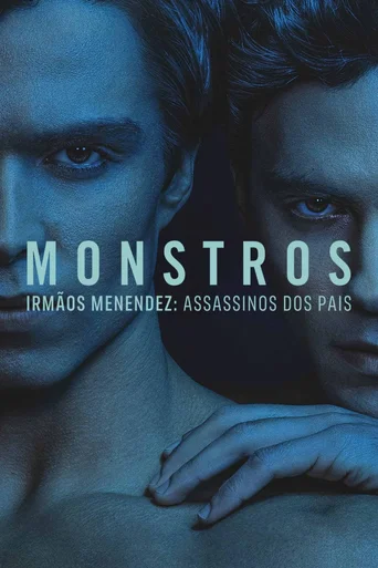 Monstros: Irmãos Menendez: Assassinos dos Pais - Temporada 1