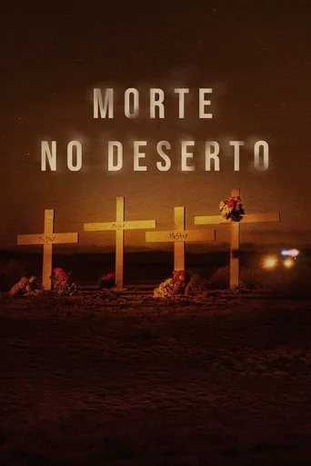 Morte no Deserto - Temporada 1