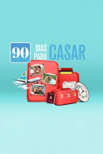 90 Dias Para Casar - Temporada 3
