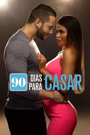 90 Dias Para Casar - Temporada 6
