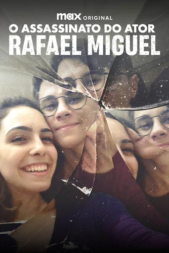 O Assassinato do Ator Rafael Miguel - Temporada 1