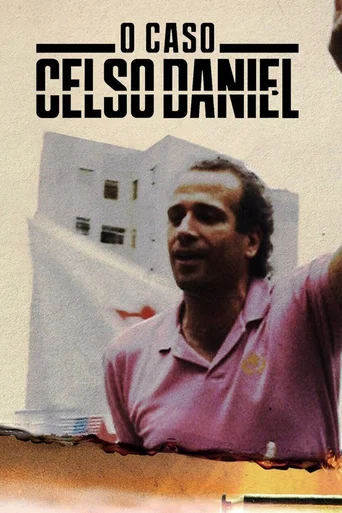 O Caso Celso Daniel - Temporada 1