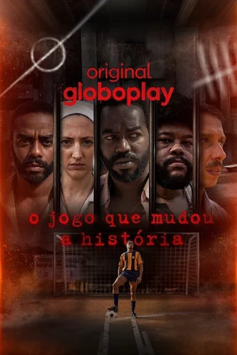 O Jogo Que Mudou A História - Temporada 1