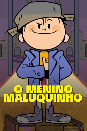 O Menino Maluquinho - Temporada 1