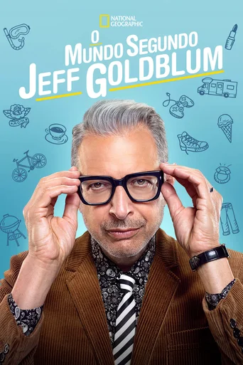 O Mundo Segundo Jeff Goldblum - Temporada 1