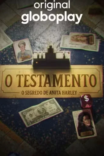O Testamento: O Segredo de Anita Harley - Temporada 1