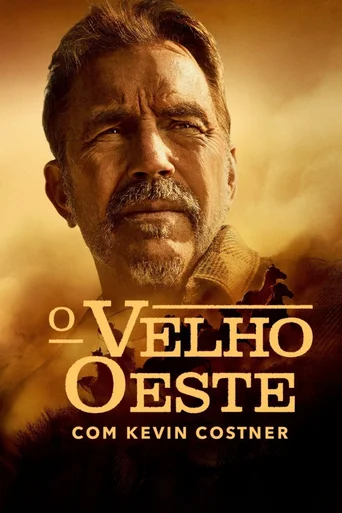 O Velho Oeste com Kevin Costner