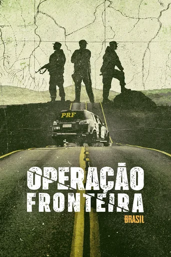Operação Fronteira Brasil - Temporada 2