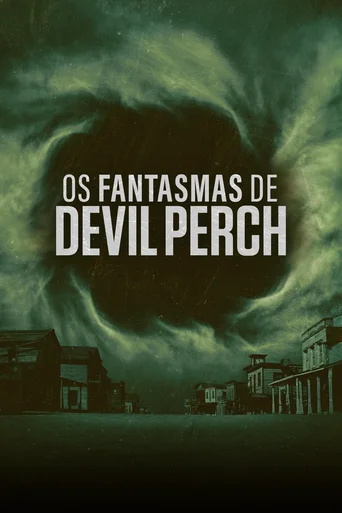 Os Fantasmas de Devil Perch - Temporada 1