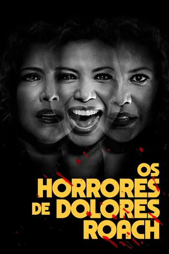 Os Horrores de Dolores Roach - Temporada 1