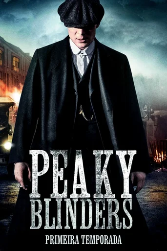 Peaky Blinders - Temporada 1