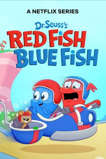 Peixe Vermelho, Peixe Azul