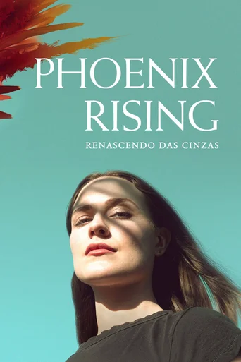 Phoenix Rising: Renascendo das Cinzas - Temporada 1
