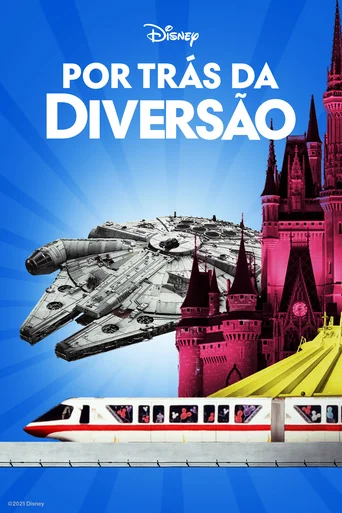 Por Trás da Diversão - Temporada 1