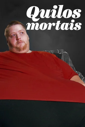 Quilos Mortais - Temporada 3
