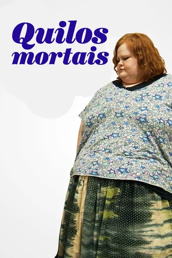 Quilos Mortais - Temporada 5