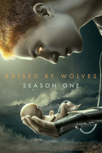 Raised by Wolves - Temporada 1