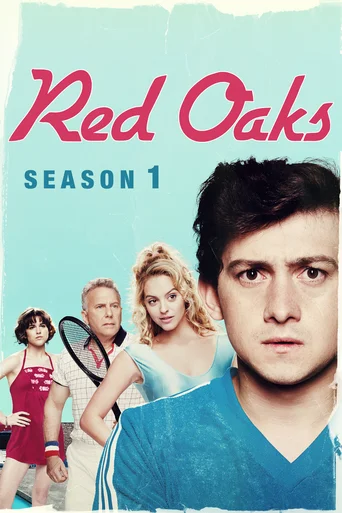 Red Oaks - Temporada 1