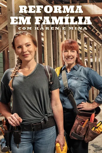 Reforma em Família com Karen e Mina - Temporada 4