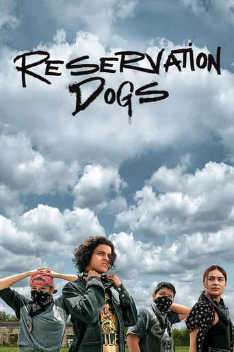 Reservation Dogs - Temporada 1