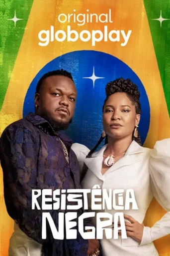 Resistência Negra - Temporada 1