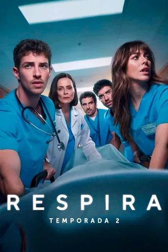 Respira - Temporada 2