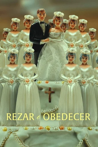 Rezar e Obedecer - Temporada 1