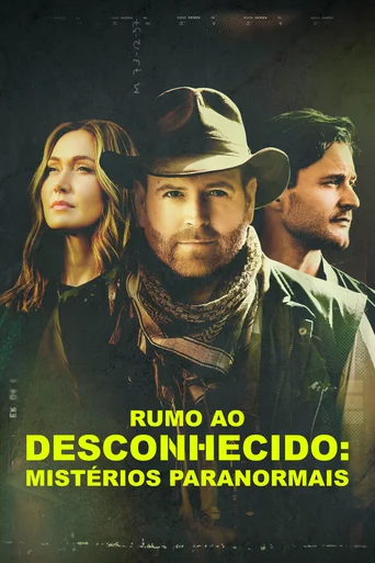Rumo ao Desconhecido: Mistérios Paranormais - Temporada 4