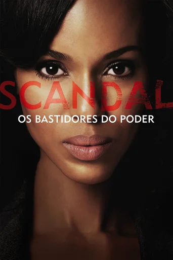 Scandal: Os Bastidores do Poder - Temporada 1