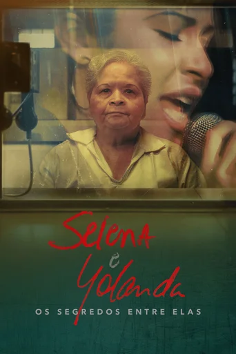 Selena e Yolanda: Os Segredos Entre Elas - Temporada 1