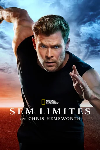 Sem Limites com Chris Hemsworth - Temporada 1