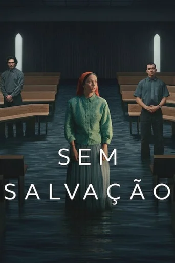 Sem Salvação - Temporada 1