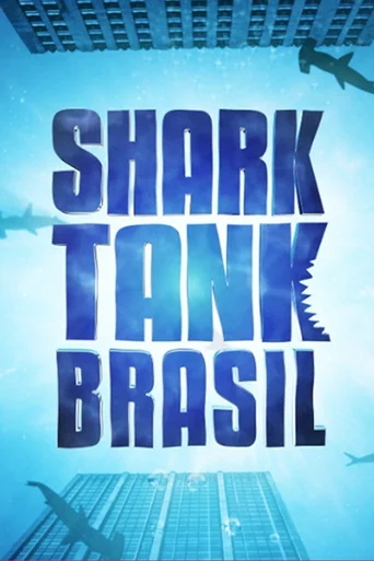 Shark Tank Brasil: Negociando com Tubarões - Temporada 8