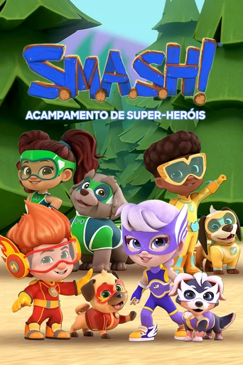 S.M.A.S.H.! Acampamento de Super-Heróis - Temporada 1