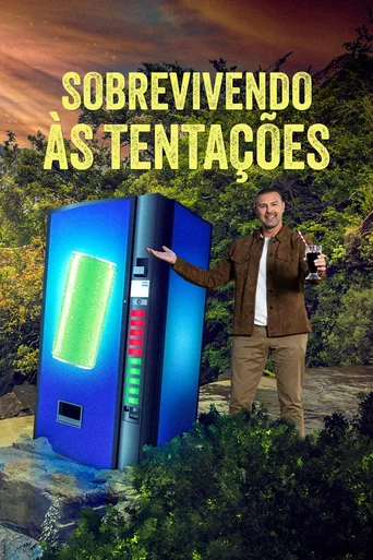 Sobrevivendo às Tentações - Temporada 1
