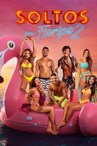 Soltos - Temporada 2