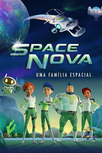 Space Nova: Uma Família Espacial - Temporada 1