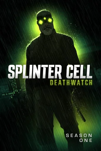 Splinter Cell: Deathwatch - Temporada 1