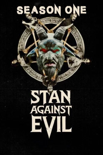 Stan Against Evil - Temporada 1