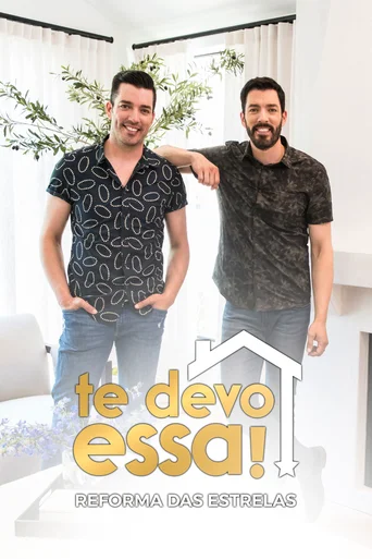 Te Devo Essa! Reforma das Estrelas - Temporada 1