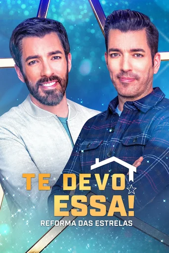Te Devo Essa! Reforma das Estrelas - Temporada 4