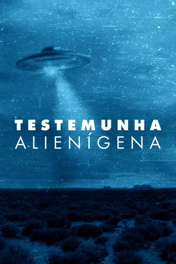 Testemunha Alienígena - Temporada 1
