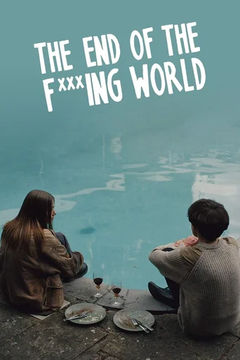 The End of the F***ing World - Temporada 1