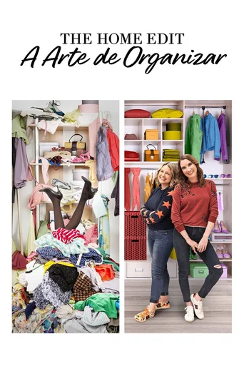 The Home Edit: A Arte de Organizar - Temporada 1