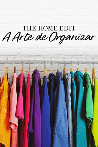 The Home Edit: A Arte de Organizar - Temporada 2