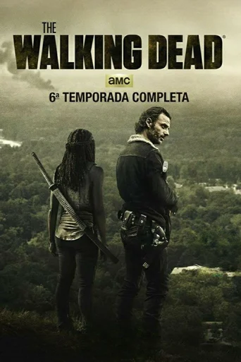 The Walking Dead - Temporada 6